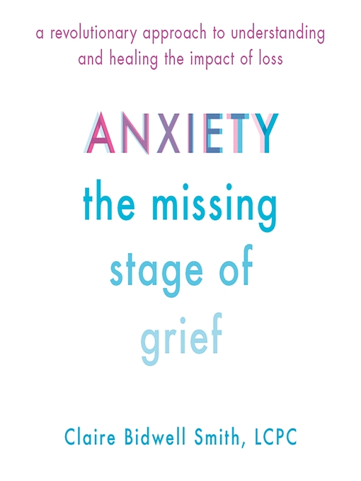Title details for Anxiety by Claire Bidwell Smith - Available